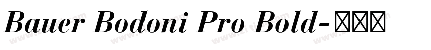 Bauer Bodoni Pro Bold字体转换